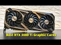 5 Best RTX 3080 Ti Graphic Cards for 4K Gaming