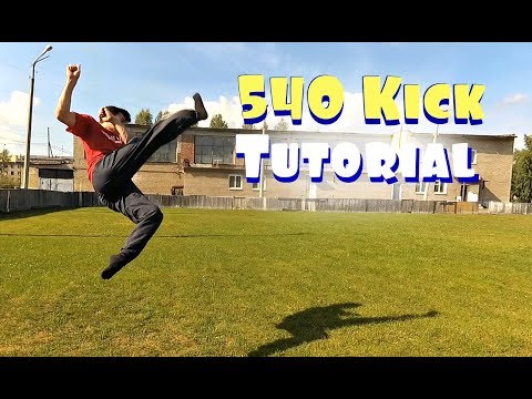 How To 540 Kick Tutorial