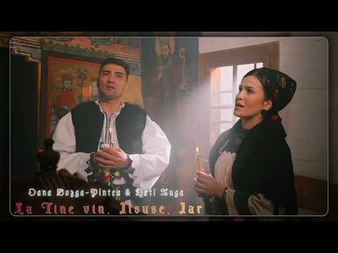 Oana Bozga-Pintea & Deti Iuga - La Tine vin, Iisuse, iar (Priceasnă)