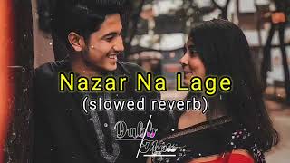 Nazar koi na lage| Slowed -Reverb | Manisha Rani new Album song #trending