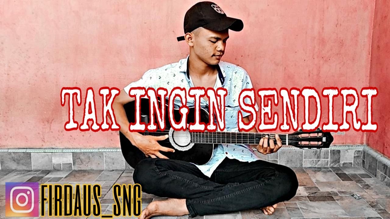 AKU MASIH SEPERTI YANG DULU COVER BY FIRDAUS SINAGA [SUARANYA BIKIN