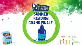 Summer Reading Program 2021 Grand Finale: Children Grades 1-5