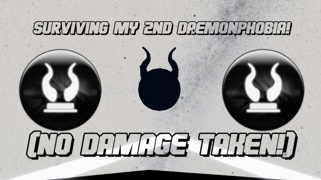 Survive The Disasters: Reborn - Surviving my 2nd Daemonophobia + No  Damage Taken!
