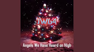 Angels We Have Heard on High (Electronic Christmas Cover)