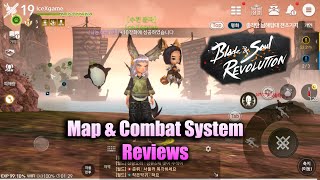 Blade & Soul Revolution Map & Combat System Reviews