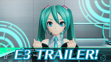 Hatsune Miku: Project DIVA X E3 2016 Trailer