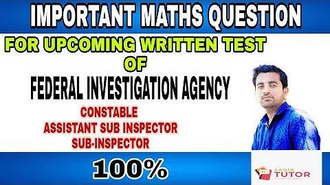 MATHS SAMPLE QUESTION FROM PAST PAPERS FOR FIA, IBA SUKKUR,  NTS OTS PTS, SAQIB TUTOR