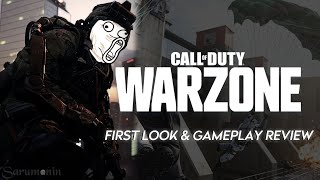 Call Of Duty: Warzone - First Look & Gameplay Review @Sarumonin