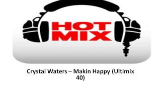 Crystal Waters   Makin Happy Ultimix 40