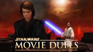 Movie Duels: A Friendship in Flames (ObiWan vs Anakin)