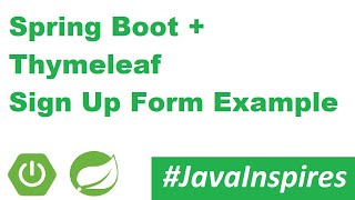 Spring Boot + Thymeleaf - Signup Form Example | Java Inspires