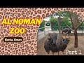 We visited Al Noman Zoo Part 1