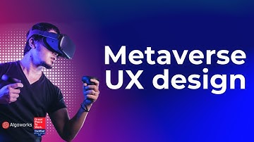Metaverse design and UX | Algoworks