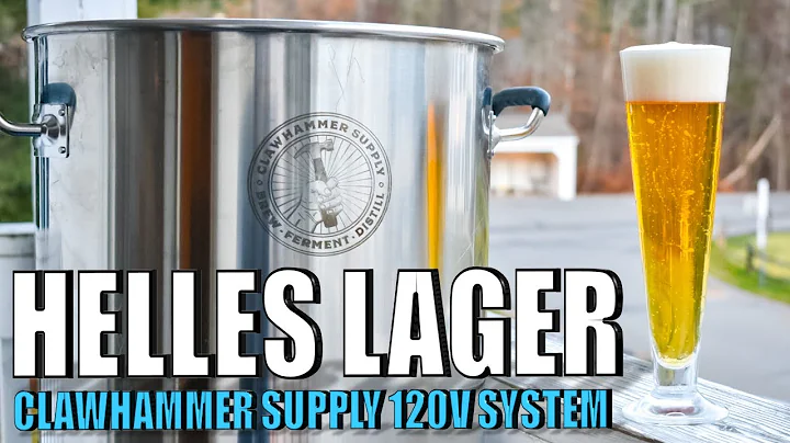 Brewing a HELLES Lager on the CLAWHAMMER SUPPLY System | Grain to Glass | How to Dial In New Systems