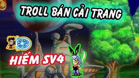 Ngọc Rồng Online - Troll bán cải trang hiếm...Thỏ bunma sexy...Mặc vô em mua