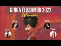 Ginga flashmob 2022  winners