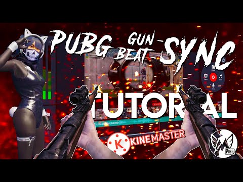 How to make PUBG GUN SYNC (BEAT SYNC) ON MOBILE | KINEMASTER TUTORIAL | FOR any game