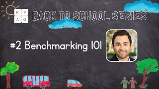 Back to School Series | Benchmarking 101