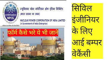 Recruitment of NUCLEAR POWER CORPORATION Civil Engineer