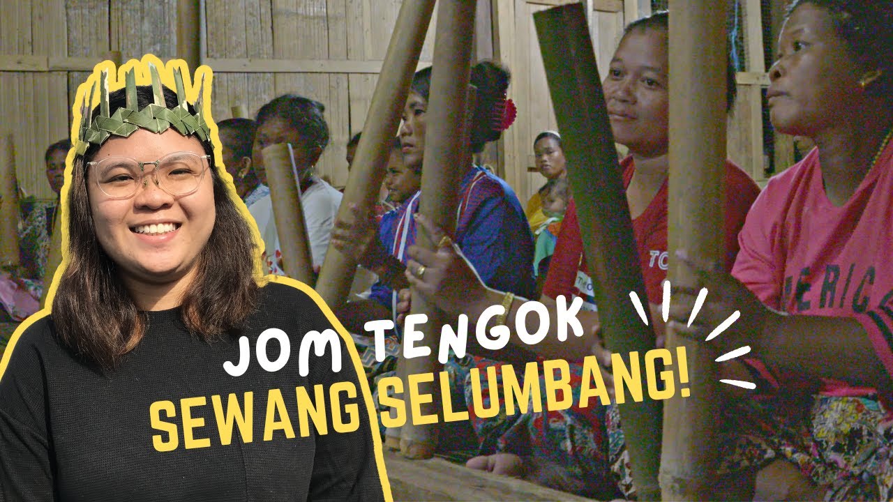 Episode 20 - Jom Tengok Sewang Selumbang!