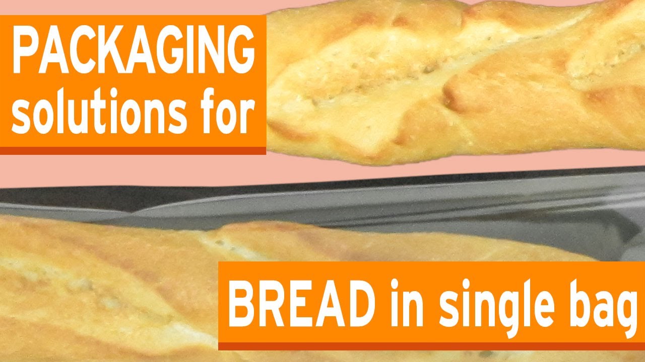 Packaging solutions for bread in a single bag keep your baked treats