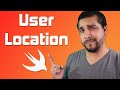 Getting User Location on iOS with Swift
