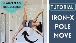 TUTORIAL: IronX Pole Move | Human Flag Progression