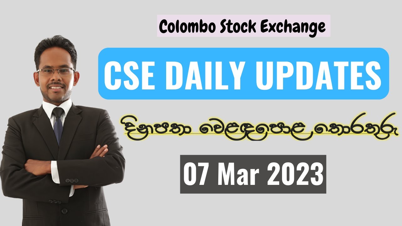 cse-daily-updates-7-march-2023-colombo-stock-market-youtube