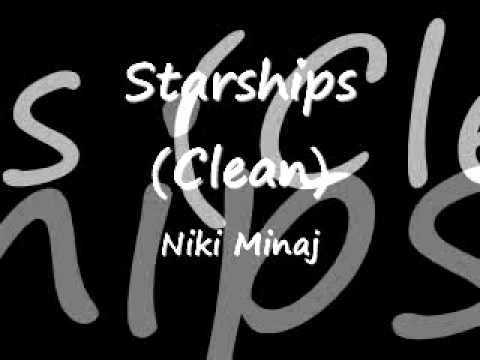 Starships - Niki Minaj (Clean)