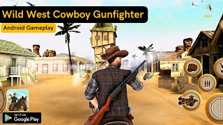 Wild West Cowboy Gunfighter | Offline Gameplay Walkthrough screenshot 1