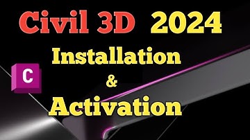 Civil 3D 2024 Installation | c3D | Acad | CAD 3D | C3D