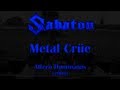 Sabaton - Metal Crüe (Original Lyrics)