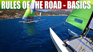 SAILING BASIC RIGHT OF WAY RULES FOR CATAMARANS AND OTHER BOATS