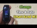 How to change smart band m3 timing and date | Change smart band m3 Time and Date