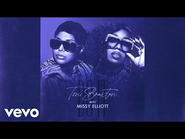 Toni Braxton - Do It (Clean)