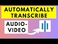 How to Automatically Transcribe Audio or Video to Text Using Sonix AI