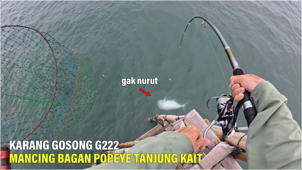 Mancing Di Bagan Popeye Tanjung Kait Karang Gosong G222 Ikan Bervariasi || Mancing Gaes
