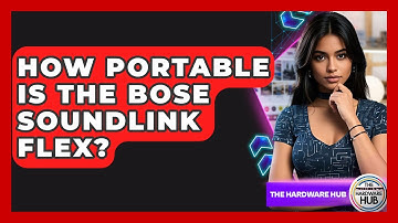 How Portable Is The Bose SoundLink Flex? - The Hardware Hub