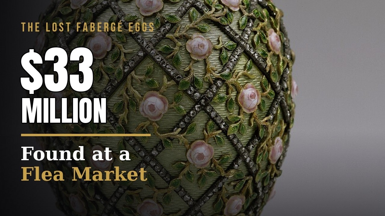 He Found a $33 Million Fabergé Egg at a Flea Market - YouTube