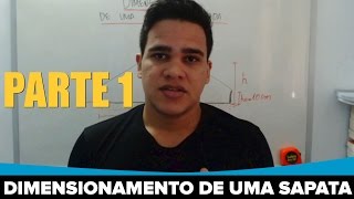 Dimensionamento de uma Sapata - Fundações | Parte 1 | #9