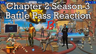 Fortnite Ch 2 Season 3 Battle Pass Reaction & ALL TIME BATTLE PASS RANKING
