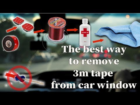 How To Remove 3m Tape From Car Window