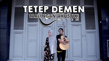 Hj. Itih S – Tetep Demen (TARLINGAN AKUSTIK COVER BY ANGGI - DEDE)