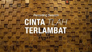 Stevan Pasaribu - Cinta Tlah Terlambat (Recording Session)