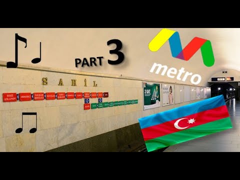 Azerbaycan Metro Şarkıları