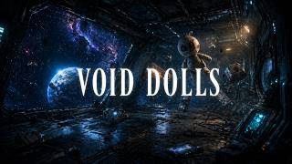 VOID DOLLS | VR ASSIGNMENT 1 DESIGNING AN INTERACTIVE 3D VR SCENE IN UNITY