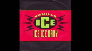 Vanilla Ice - Ice Ice Baby (Miami Drop Mix) 1990