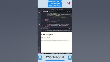 CSS Tutorial - Lesson #9 part 3: CSS Margins - The auto Value #css #csstutorial #js #php