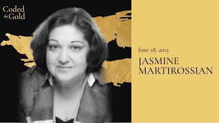 Living Many Lives Through Language With Jasmine Martirossian - Coded In Gold - Episode 15