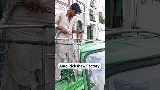 New Asia Auto Rickshaw 2023 Model Body Making in Wholesale Market of Lahore #autorickshaw #tuktuk